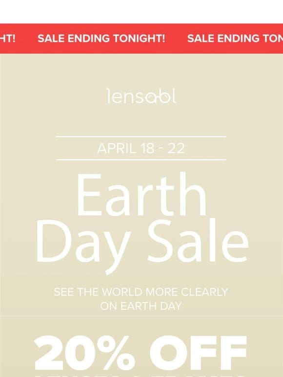 Earth Day Sale Ends TONIGHT! ?