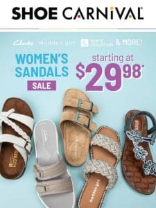 Elevate your look with sandals from $29.98!