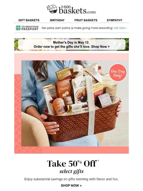 Email-exclusive 50% off select gifts!