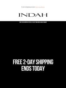 Ends Soon! FREE 2-DAY SHIPPING