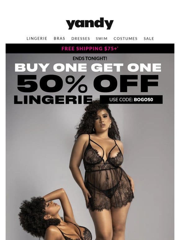 ? Ends TONIGHT!! BOGO 50% OFF Sexy Lingerie ?