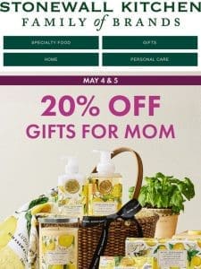 Enjoy 20% OFF Mother’s Day Gifts
