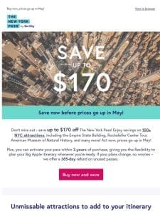 Enjoy savings of up to $170 OFF The New York Pass now!?