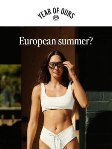 European Summer? ☀️