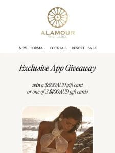 Exclusive App Giveaway   WIN A $500AUD Alamour Gift Card