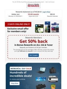 Exclusive Email offer for Rewards Members!