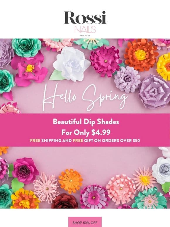 Exclusive Spring Shades