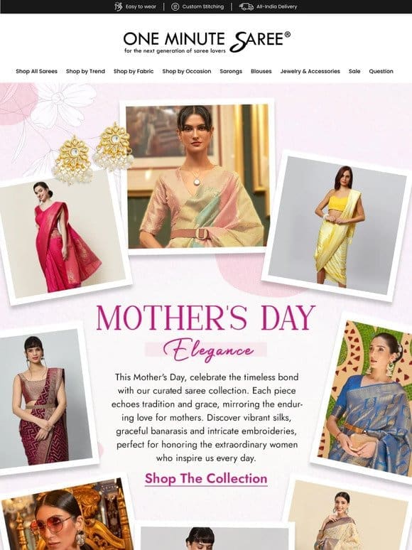 Exquisite Sarees and Jewelry Accessories Perfect for Mother’s Day Gifting