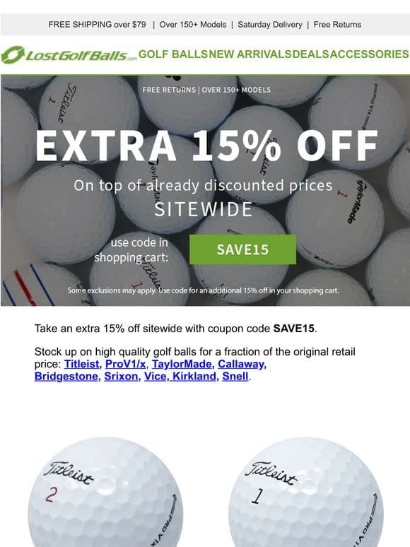 Extra 15% Off Titleist， Callaway， TaylorMade & more!
