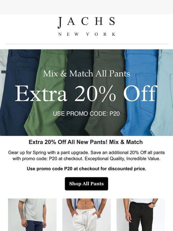 Extra 20% Off All Pants!
