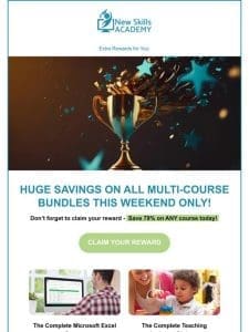 Extra Rewards: Save 79% on ALL multi-course bundles!