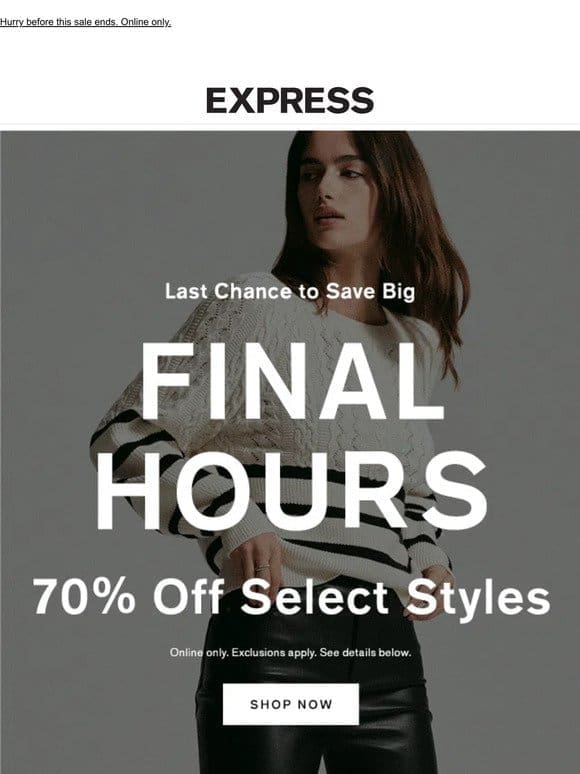 FINAL CALL FOR 70% OFF