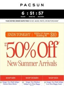 FINAL HRS ? 50% Off New Summer Styles