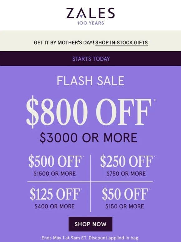 FLASH SALE!! Up To $800 Off* STARTS NOW