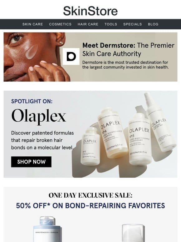 FLASH SALE ⚡ at Dermstore: 50% off select Olaplex products