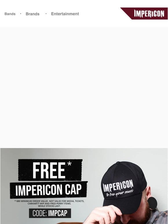 FREE Impericon Cap for you