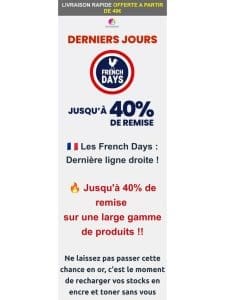 FRENCH DAYS : DERNIERS JOURS !