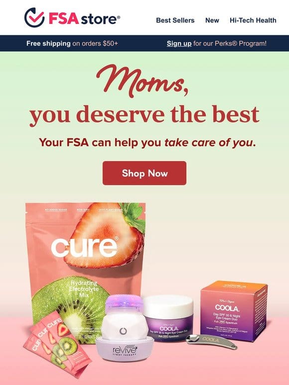 FSA eligible self-care for Mother’s Day
