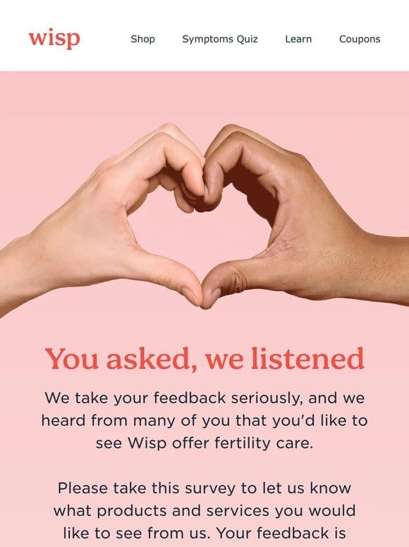 Fertility Care: We want to hear from you