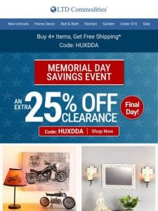 Final Day of MEGA Memorial Day Savings!