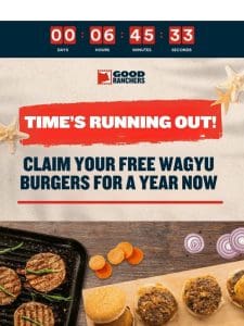Final Hours for FREE Wagyu Patties for a Year!