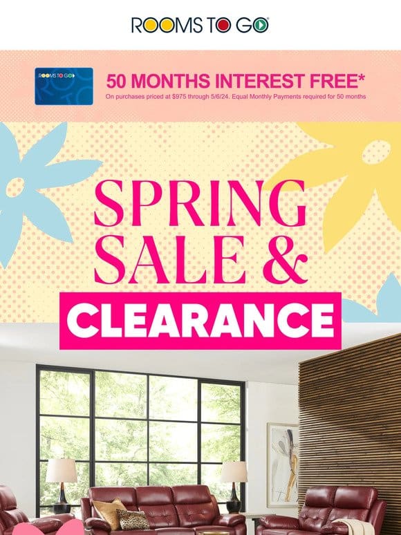 Final day to save at the Spring Clearance Sale!