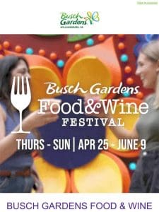 Food & Wine Festival Starts Tomorrow!