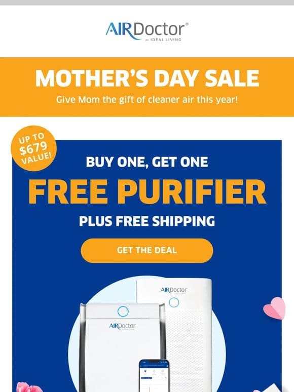 For mom: Buy one purifier， get one FREE!