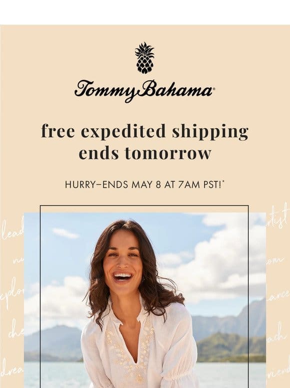 Free Expedited Shipping Ends Tomorrow!