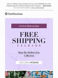 Free Shipping Upgrade – Get Mom’s Gift On Time