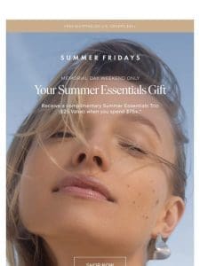 Free Summer Essentials Trio With Your $75+ Purchase