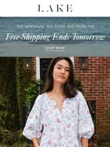 Free shipping ends tomorrow