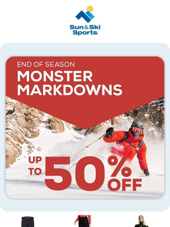 Fresh Snow in May?!?! Up to 50% OFF Winter Gear & Outerwear
