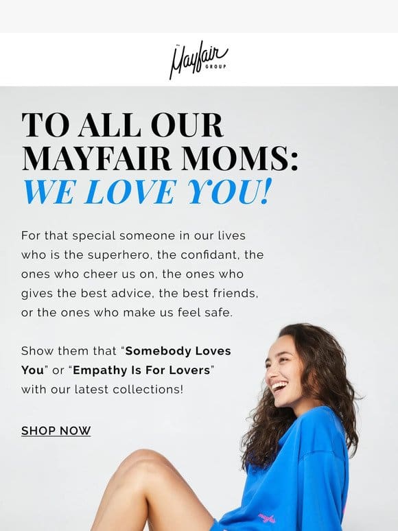 GIVE THE GIFT OF MAYFAIR