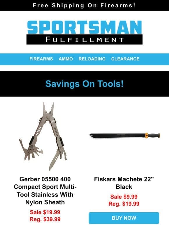 Gerber Multi-Tool $19.99   Machete $9.99   Kershaw RIM Knife $19.99   Home Defense Deals