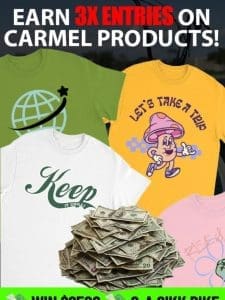 Get 3X Entries When You Shop Carmel!