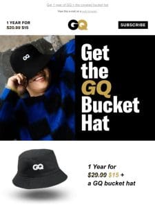 Get GQ’s Limited-Edition Bucket Hat While You Still Can