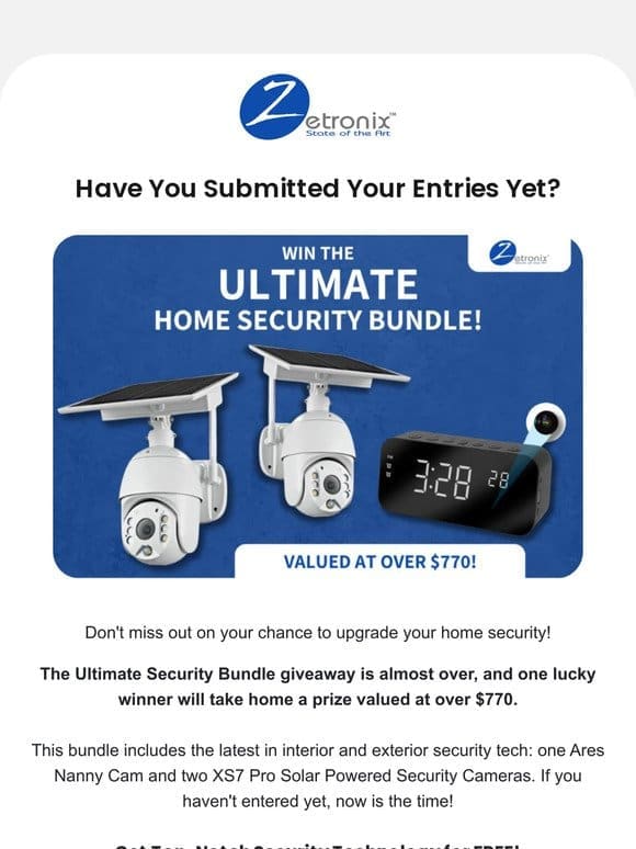 Get Your Chance to Win Our Ultimate Security Bundle?