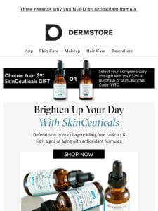 Get your $91 SkinCeuticals C E Ferulic 15ml gift