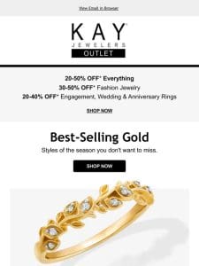 Gold Best Sellers | 20-50% OFF EVERYTHING