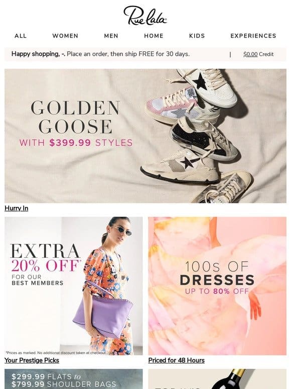 Golden Goose with $399.99 Styles ? Extra 20% Off for Our Best Members