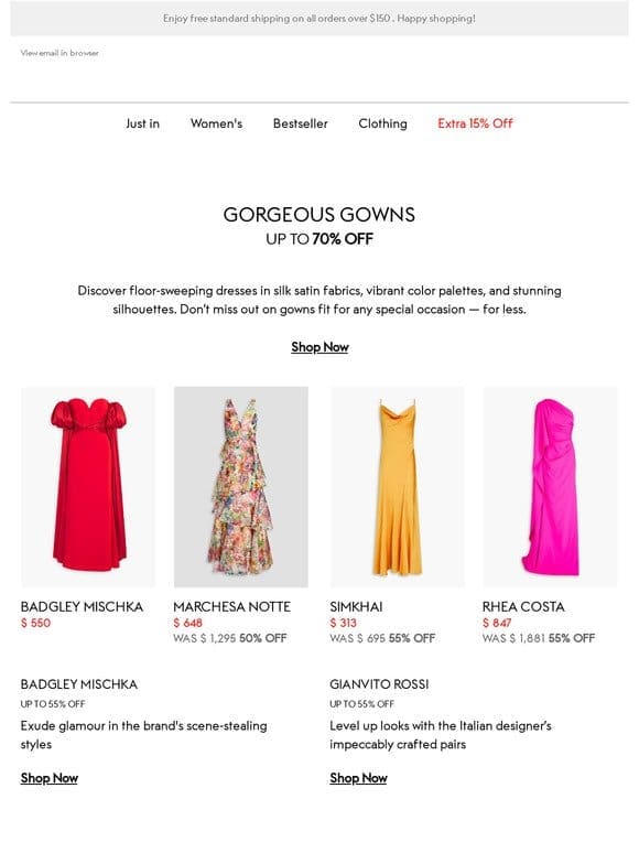 Gowns: 70% off