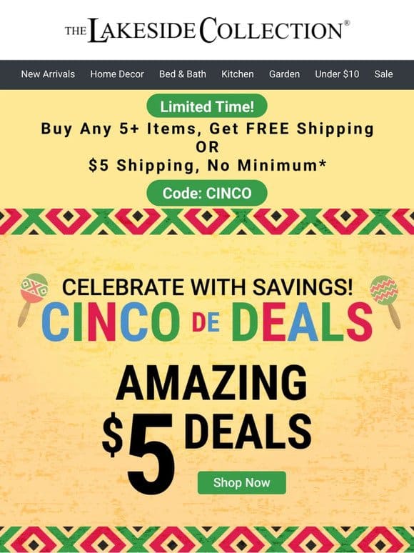Happy Cinco de Mayo! $5 Deals + Free Shipping!