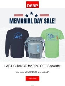Happy Memorial Day! Last Chance for 30% OFF!