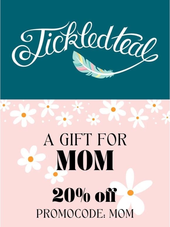 Happy Mothers Day! – 20% off Entire Site