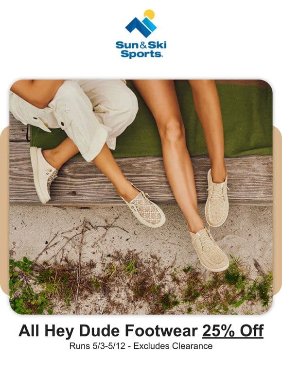 Hey Dude Footwear 25% and Carve Designs 30% Off! HURRY， Ends May 12th.