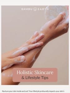 Holistic Skincare & Lifestyle Tips