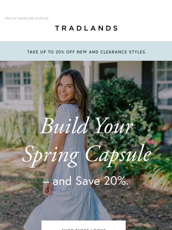 How To Build Your Spring Capsule – and Save 20%.