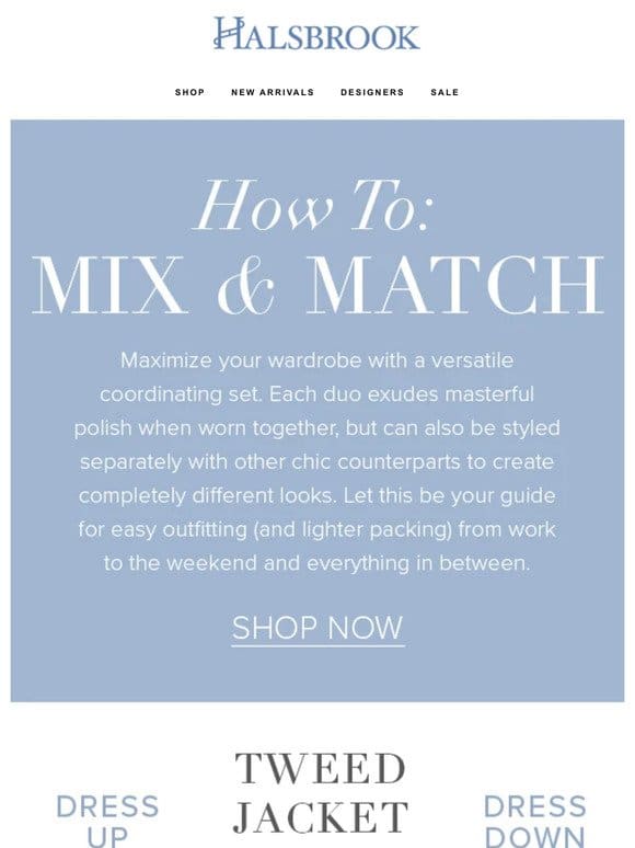 How To: Mix & Match
