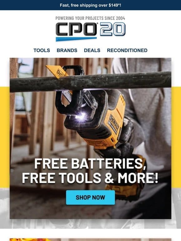 Hurry! Free Tools and Batteries from Top Brands